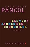 Les Yeux jaunes d...