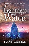 The Lightness of Water