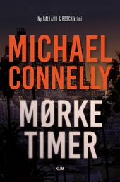 Mørke timer (Renée Ballard, #4; Harry Bosch, #23; Harry Bosch Universe, #36)