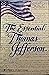 Thomas Jefferson: Essential Thomas Jefferson (Library of Freedom)