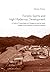 Forests, Spirits and High Modernist Development : A Study of Cosmology and Change among the Katuic Peoples in the Uplands of Laos and Vietnam