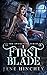 First Blade (Awakening #1)