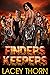 Finders Keepers by Lacey Thorn Finders Keepers by Lacey Thorn