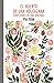 El huerto de una holgazana: Confesiones de una aprendiz