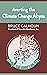 Averting the Climate Change Abyss by Bruce Calhoun