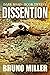 Dissention: A Post-Apocalyptic EMP Survival series (Dark Road Book 12)
