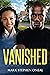Vanished by Mark Stephen O'Neal