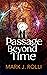 Passage Beyond Time