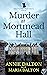 Murder at Mortmead Hall (Ox...