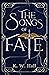 The Songs of Fate (War of F...