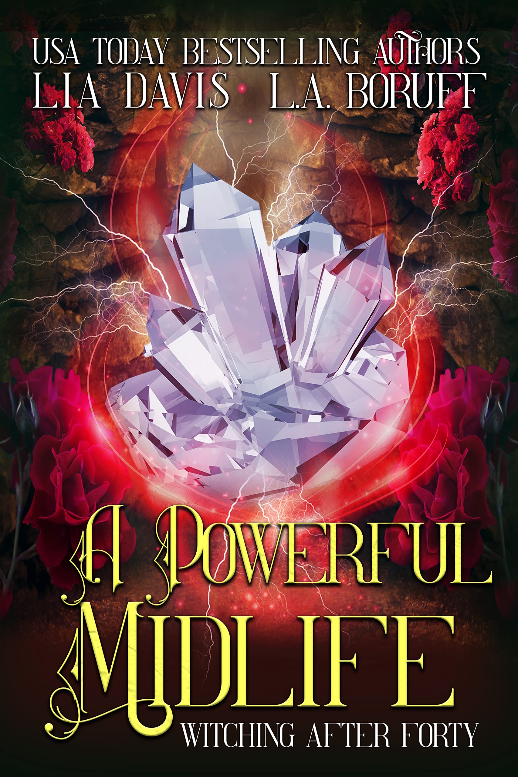 A Powerful Midlife (Witching After Forty, #7)