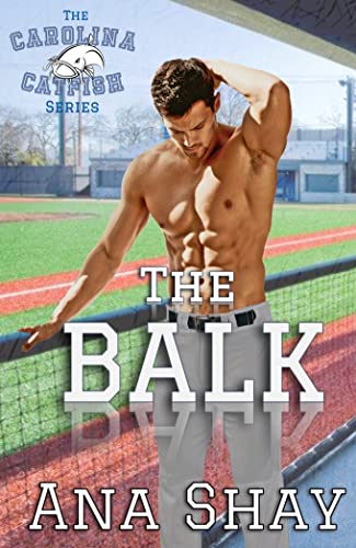 The Balk (Carolina Catfish #2)