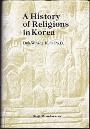 A History of Religions in Korea (Hardcover)