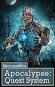Apocalypse: Quest System