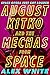 August Kitko and the Mechas...