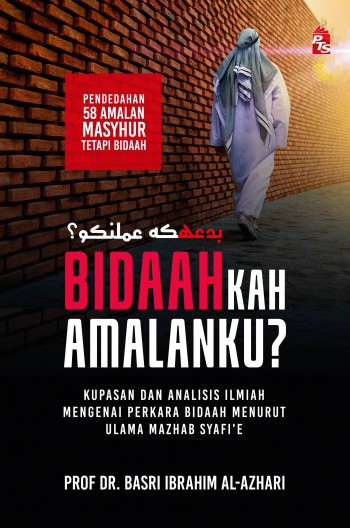 Bidaahkah Amalanku? (Paperback)