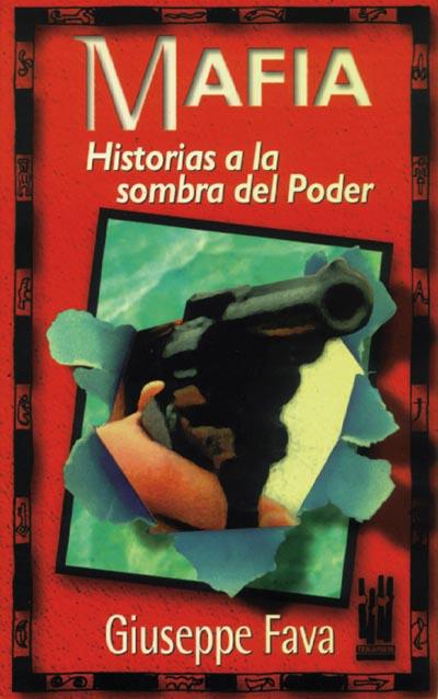 Mafia: Historias a la sombra del poder