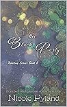 The Block Party (Holiday, #2) The Block Party (Holiday, #2)