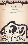 Silmissä maailman maisemat Silmissä maailman maisemat