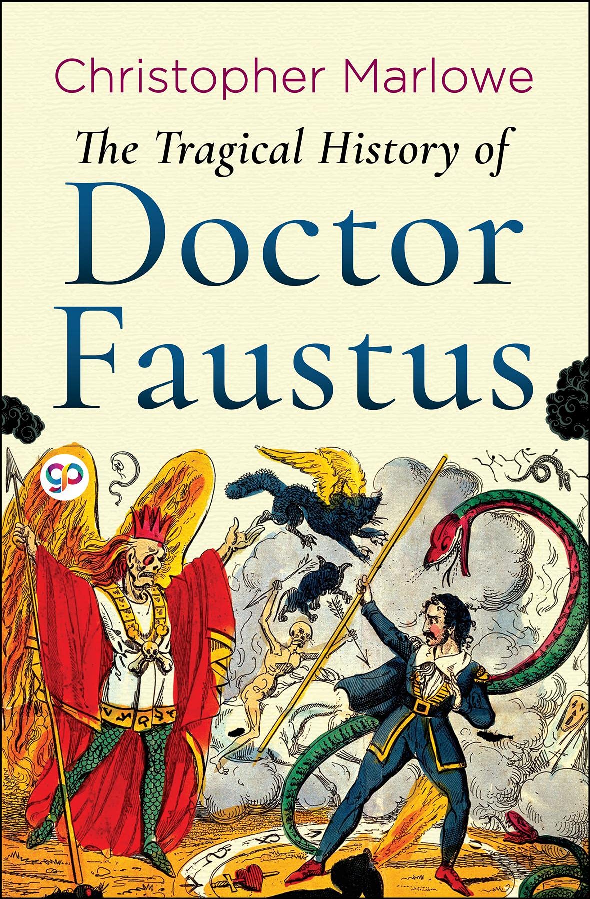 The Tragical History of Doctor Faustus