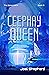 Ceephay Queen (The Spiral W...