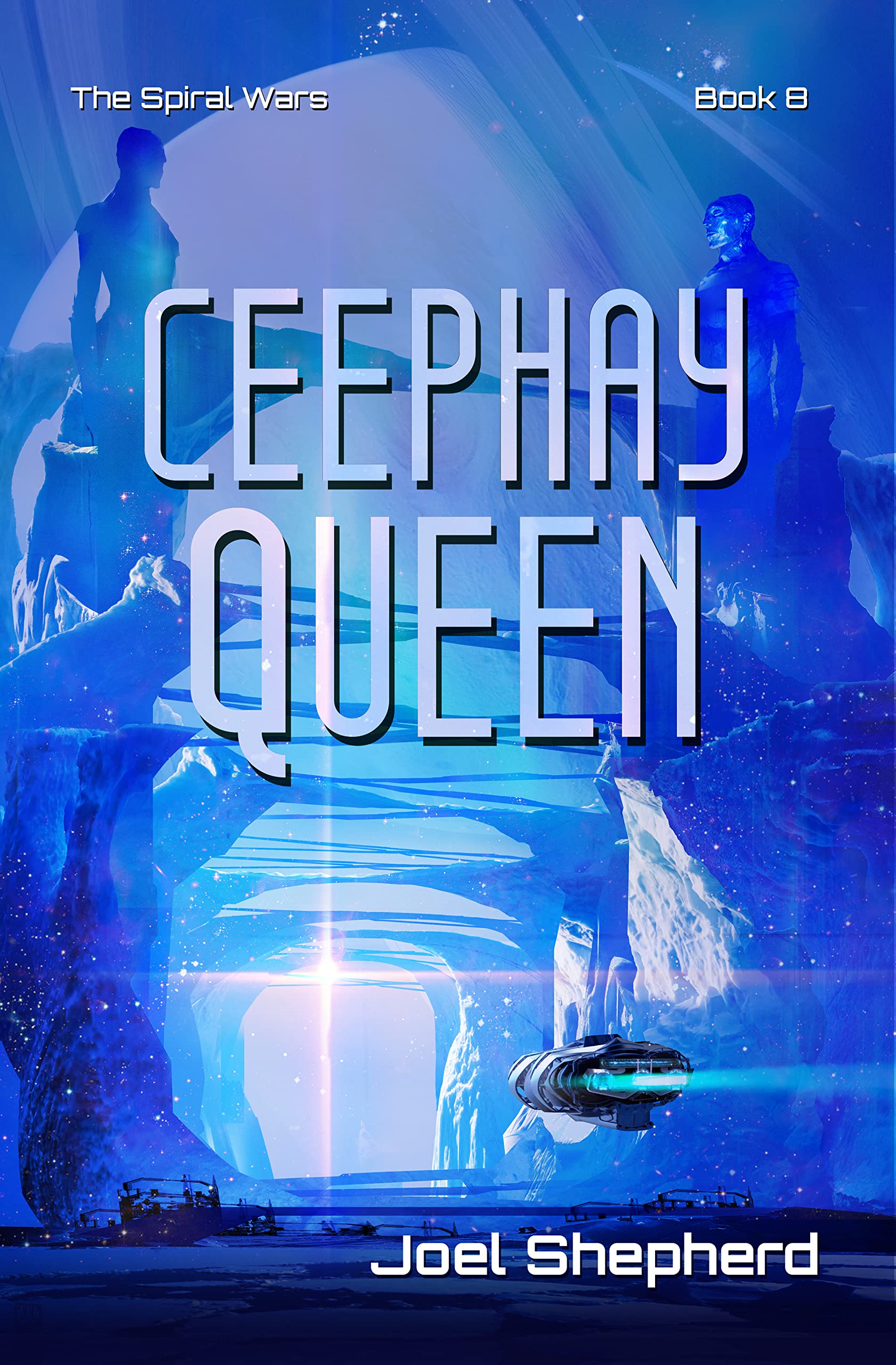 Ceephay Queen (The Spiral Wars, #8)