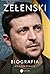 Zełenski. Biografia