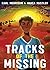 Tracks of the Missing by Carl Merrison