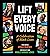 Lift Every Voice: A Celebra...