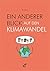 Ein anderer Blick auf den Klimawandel