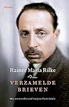 Verzamelde brieven by Rainer Maria Rilke