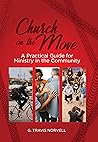 Church on the Move: A Practical Guide for Ministry in the Community Church on the Move: A Practical Guide for Ministry in the Community