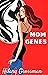 Mom Genes (Forest River PTA...