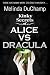 Kinky Secrets of Alice vs Dracula (The Kinky Secrets Of Alice, #4)