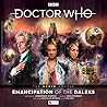 Doctor Who: Emancipation of the Daleks Doctor Who: Emancipation of the Daleks