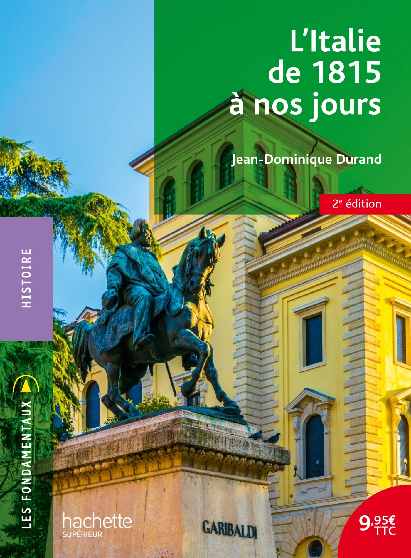 Les Fondamentaux L'Italie de 1815 à nos jours (Paperback)
