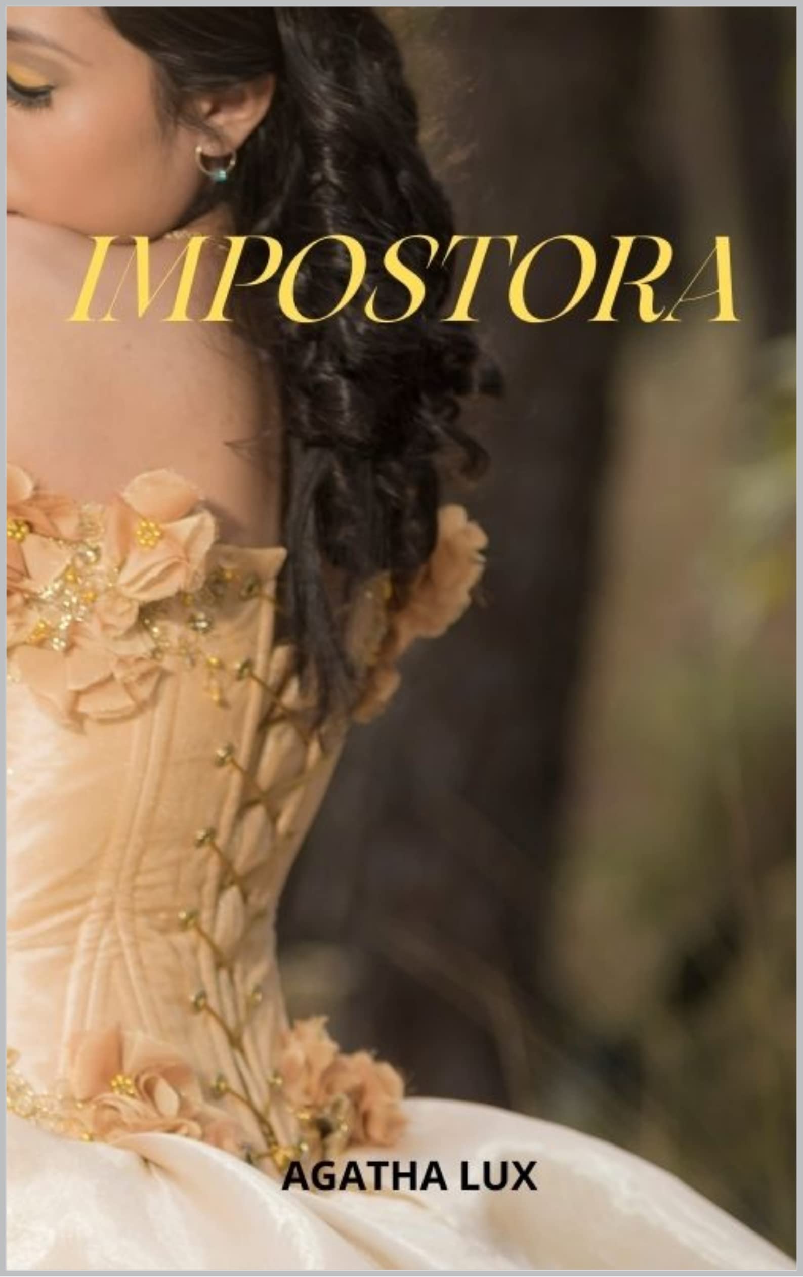 Impostora (Doncellas rebeldes nº 1) (Spanish Edition)