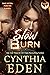 Slow Burn (Phoenix Fury Book 2)