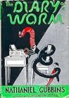 Diary of a Worm by Nathaniel Gubbins