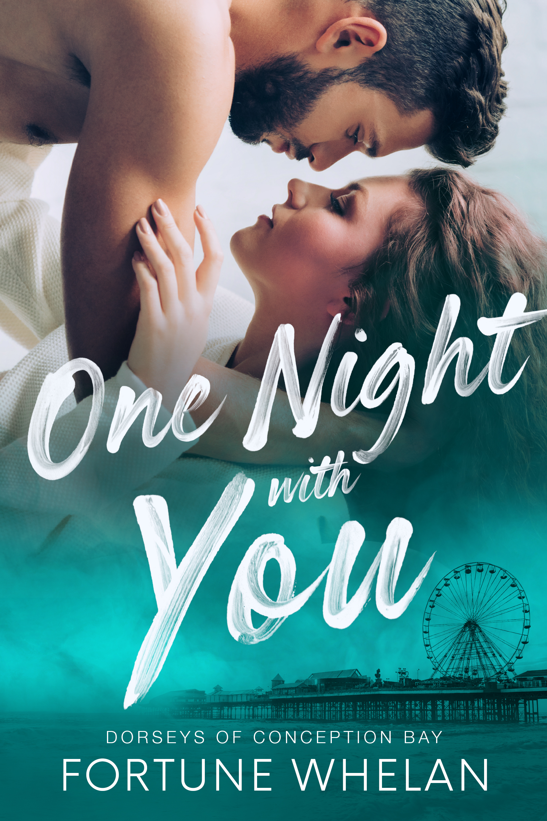 One Night with You (Dorseys of Conception Bay, #2)