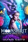 Moonspirit: A Rea...