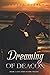 Dreaming of Deacon (Love Born of Fire)