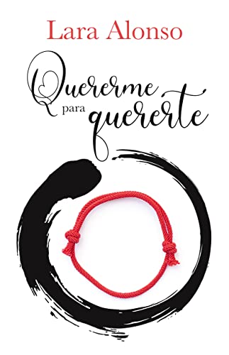Quererme para quererte