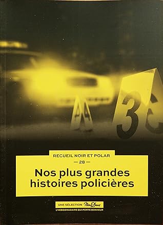 Nos plus grandes histoires policières (#28)