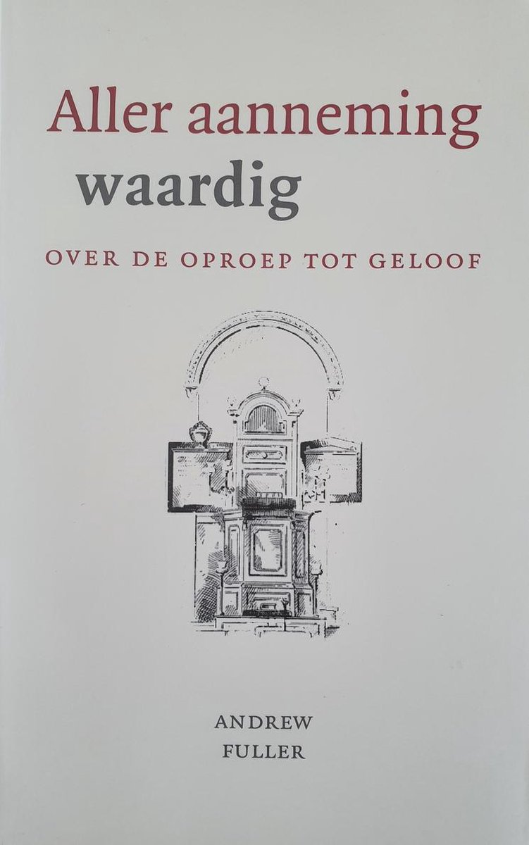 Aller aanneming waardig