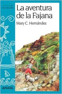 La aventura de la Fajana