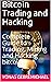 Bitcoin Trading and Hacking  by Yonas Gebremichael