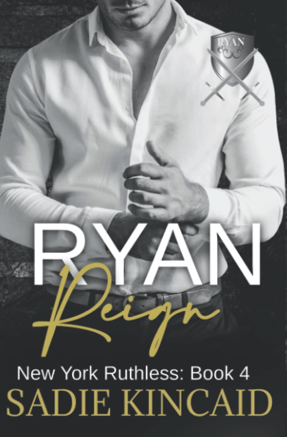 Ryan Reign (New York Ruthless, #4)