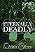 Eternally Deadly (Liz Baker...