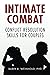 Intimate Combat: Conflict Resolution Skills For Couples